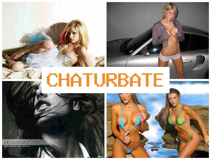 Chaturbat 💘 Смотрите как соблазнительные бесстыдницы ласкают себя на вебкамеру онлайн